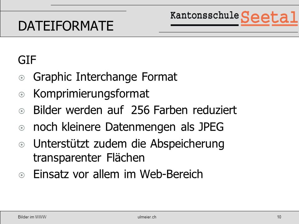 DATEIFORMATE GIF Graphic Interchange Format Komprimierungsformat