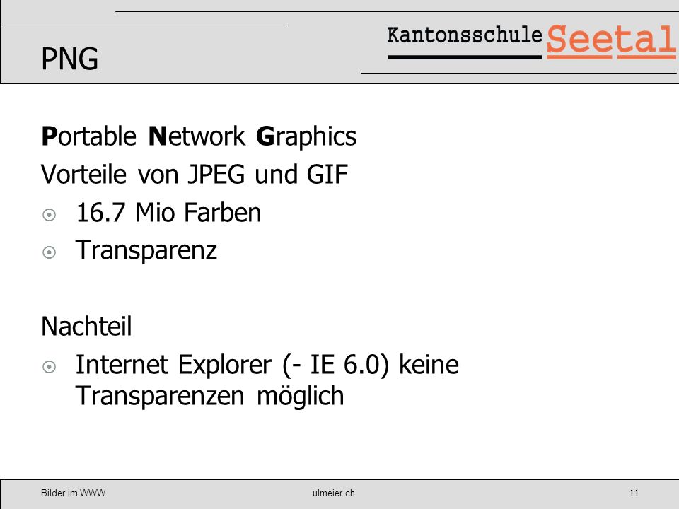 PNG Portable Network Graphics Vorteile von JPEG und GIF