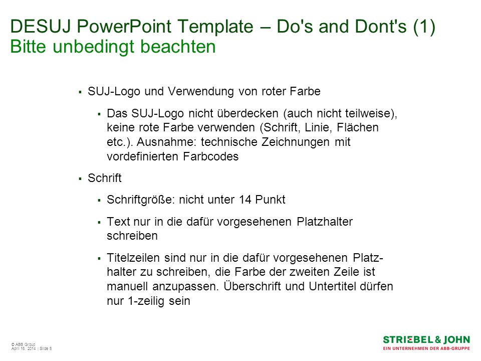 DESUJ PowerPoint Template – Do s and Dont s (1) Bitte unbedingt beachten