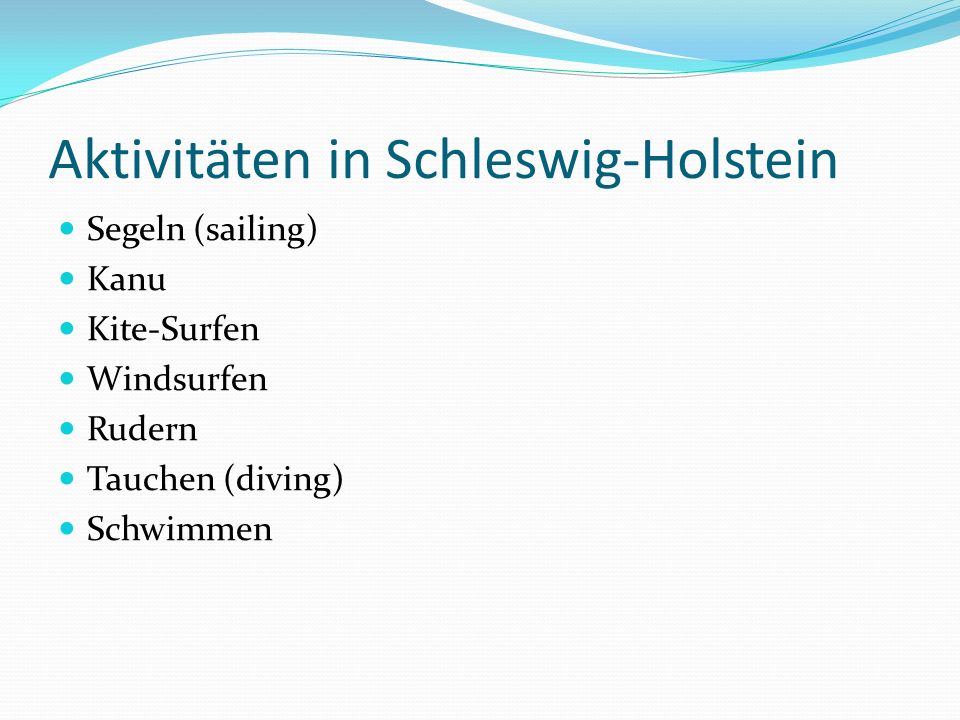Aktivitäten in Schleswig-Holstein