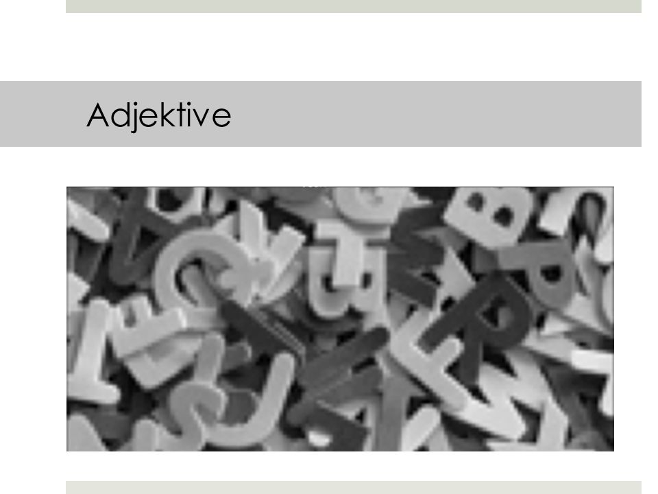Adjektive