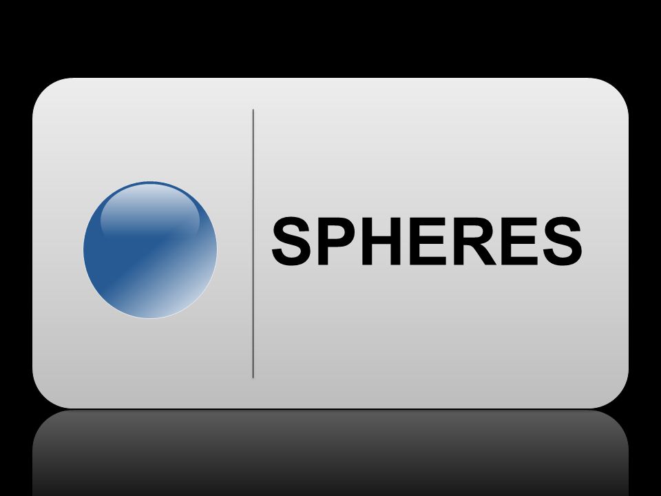 SPHERES