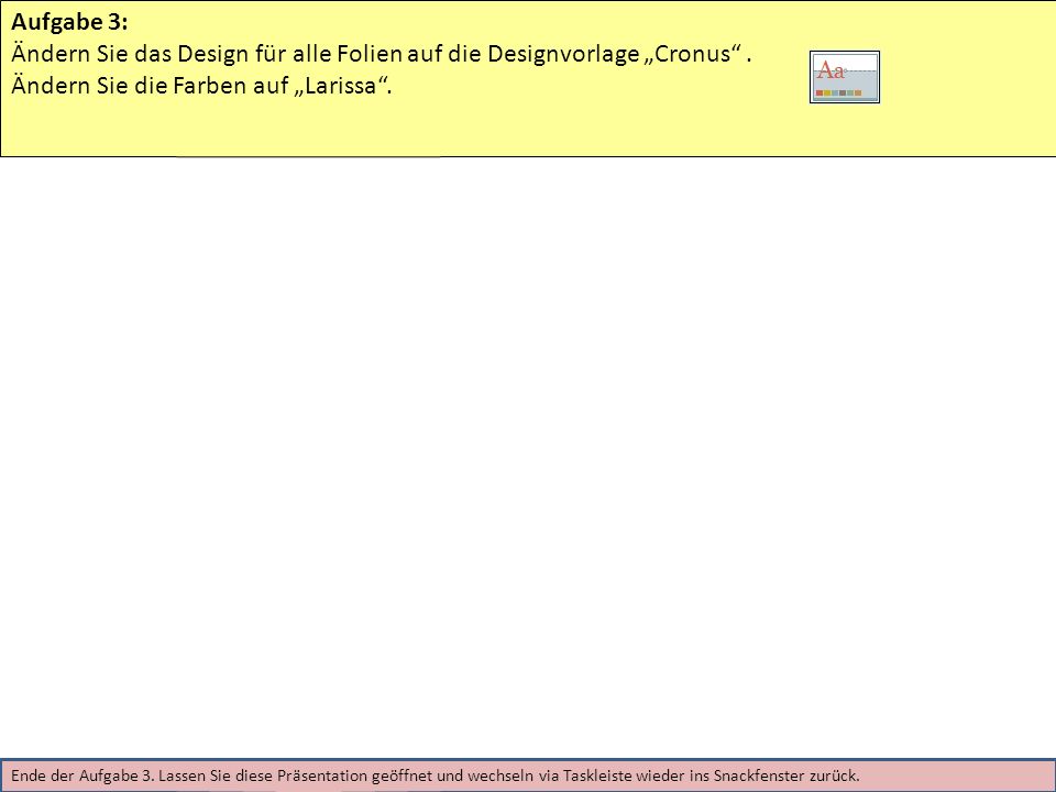 Ändern Sie das Design für alle Folien auf die Designvorlage „Cronus .