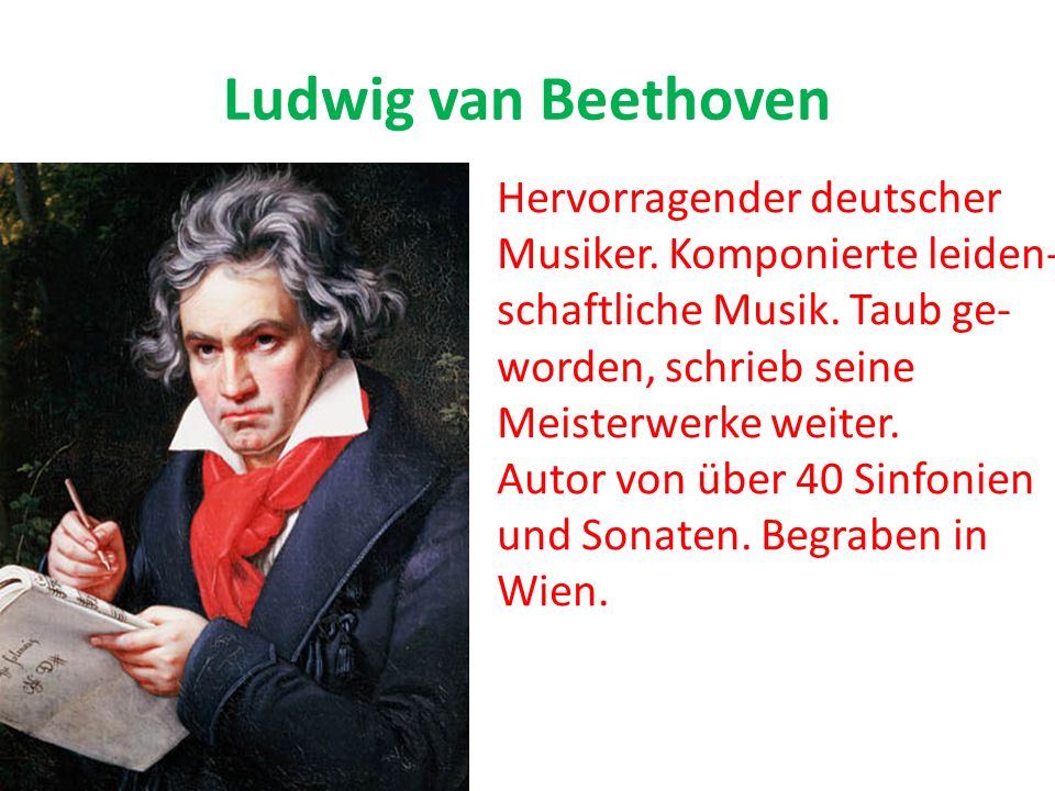 Ludwig van Beethoven Hervorragender deutscher