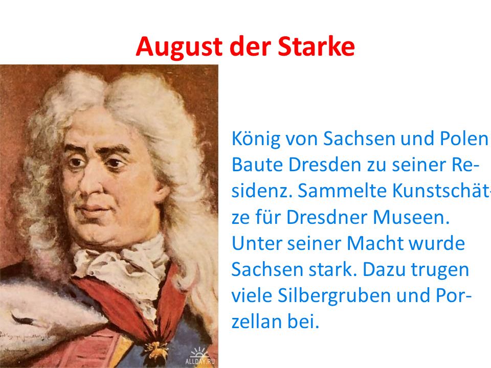 August der Starke König von Sachsen und Polen