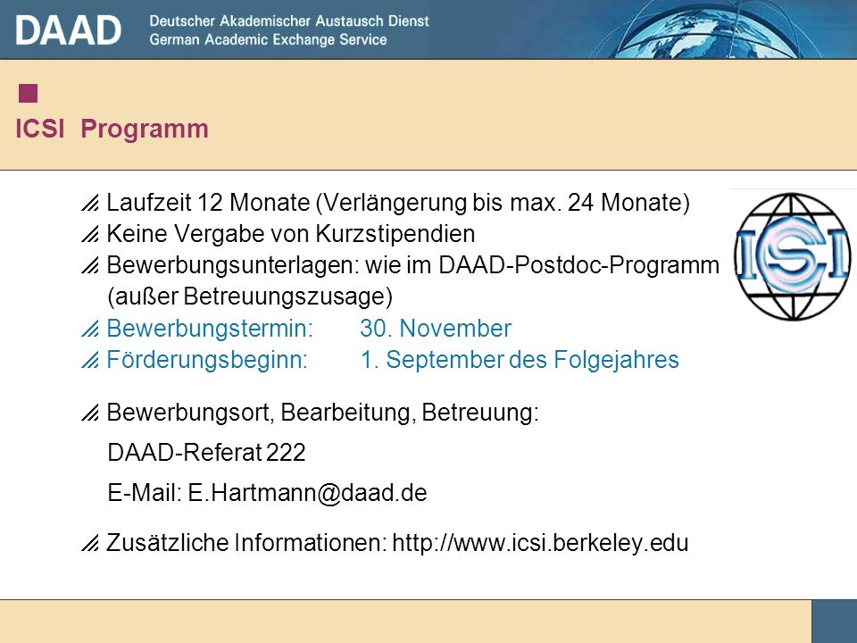 ICSI Programm Laufzeit 12 Monate (Verlängerung bis max. 24 Monate)