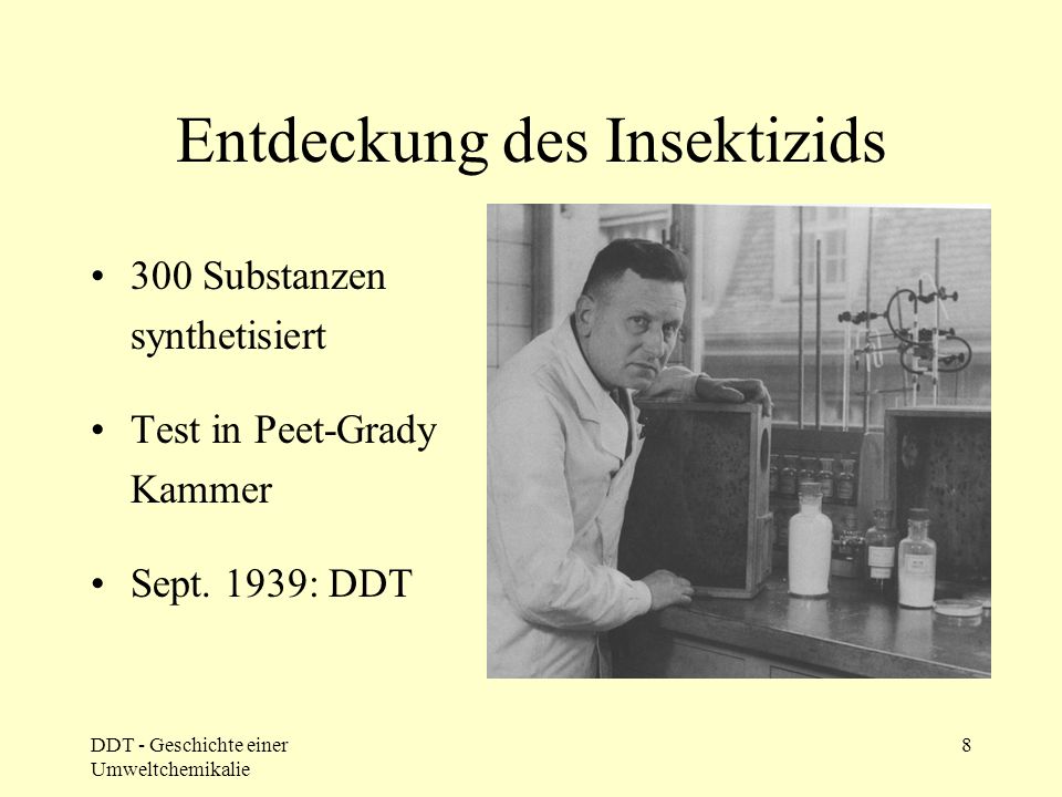1874 erste DDT-Synthese durch Othmar Zeidler