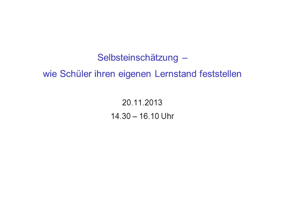 Selbsteinschätzung – wie Schüler ihren eigenen Lernstand feststellen – Uhr