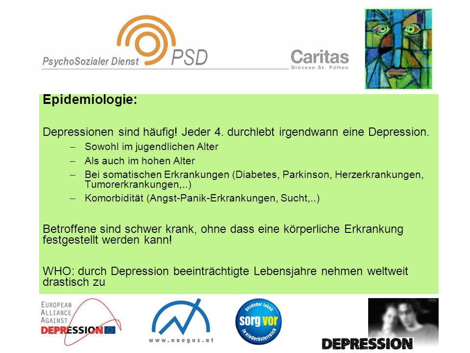 Epidemiologie: Depressionen sind häufig! Jeder 4. durchlebt irgendwann eine Depression. Sowohl im jugendlichen Alter.
