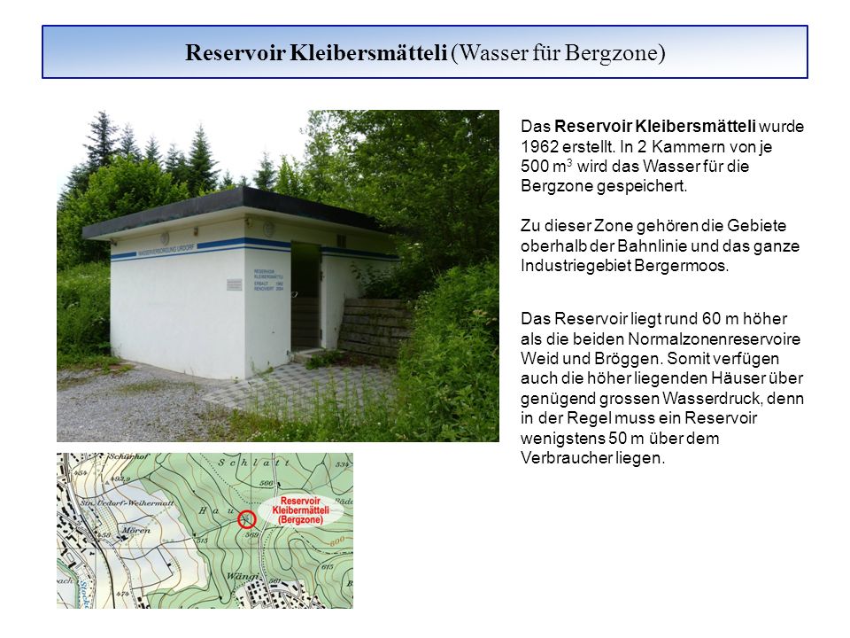 Reservoir Kleibersmätteli (Wasser für Bergzone)