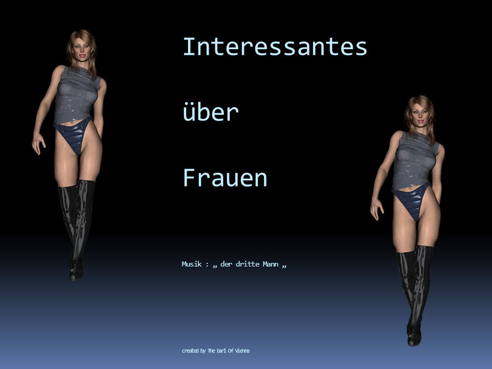 Interessantes über Frauen Musik : „ der dritte Mann „ created by The Earl Of Vienna created by The Earl of Vienna