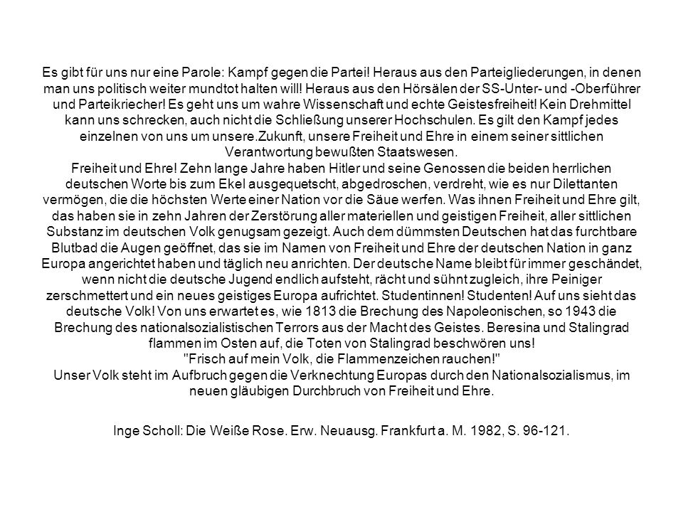 Es gibt für uns nur eine Parole: Kampf gegen die Partei