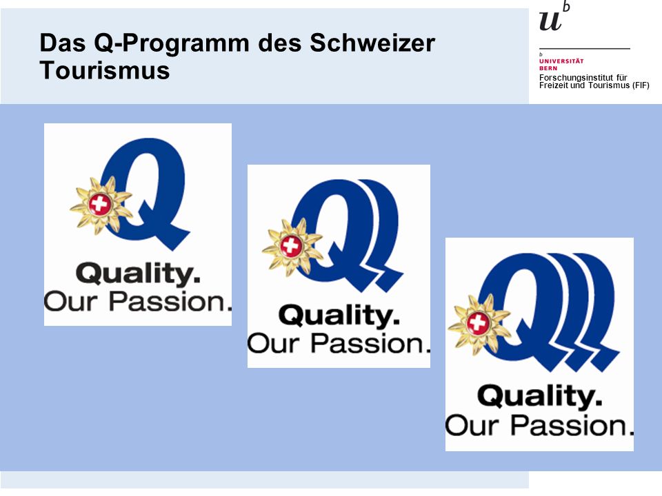 Das Q-Programm des Schweizer Tourismus