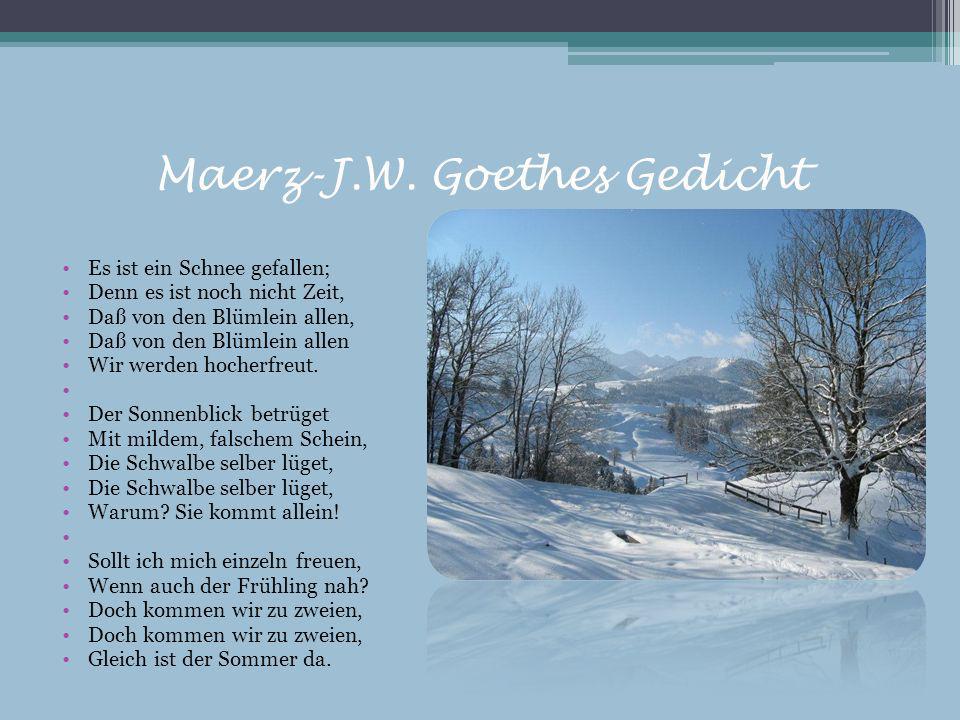 Maerz-J.W. Goethes Gedicht