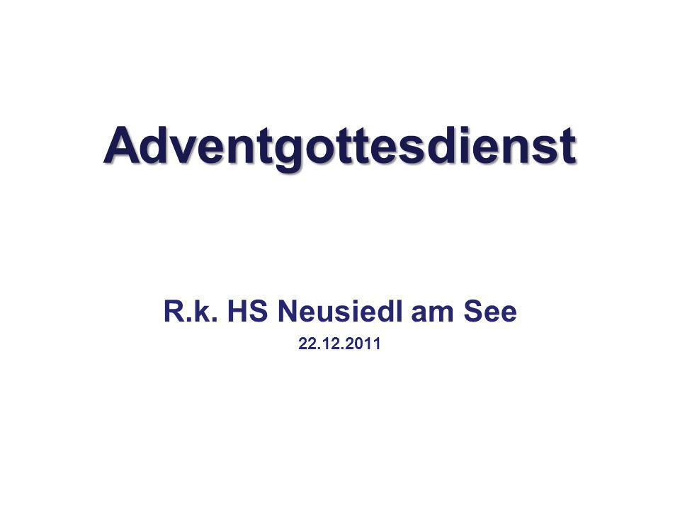 Adventgottesdienst R.k. HS Neusiedl am See