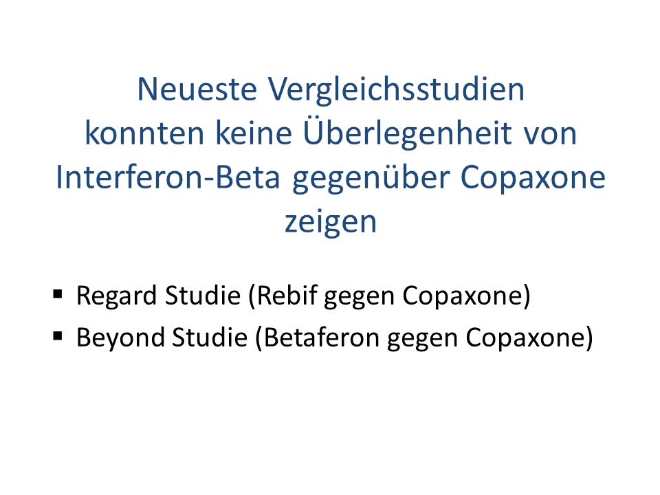 Neueste Vergleichsstudien konnten keine Überlegenheit von Interferon-Beta gegenüber Copaxone zeigen