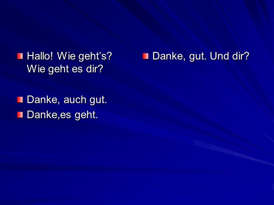 Hallo! Wie geht’s? Wie geht es dir? - ppt video online herun