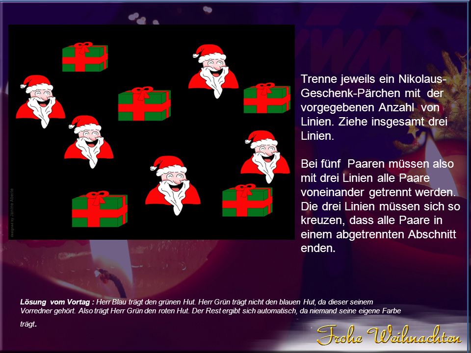 Trenne jeweils ein Nikolaus-Geschenk-Pärchen mit der vorgegebenen Anzahl von Linien. Ziehe insgesamt drei Linien.