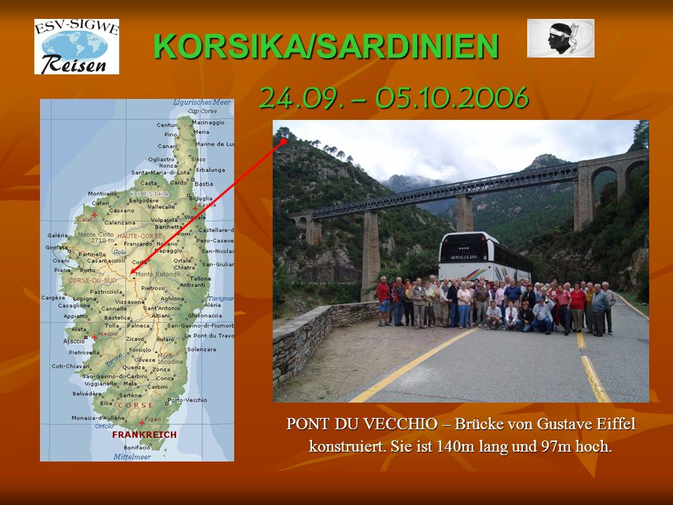 KORSIKA/SARDINIEN – PONT DU VECCHIO – Brücke von Gustave Eiffel.