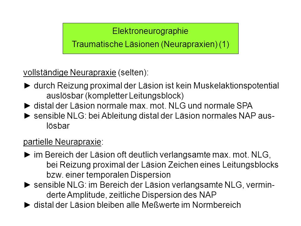 Traumatische Läsionen (Neurapraxien) (1)
