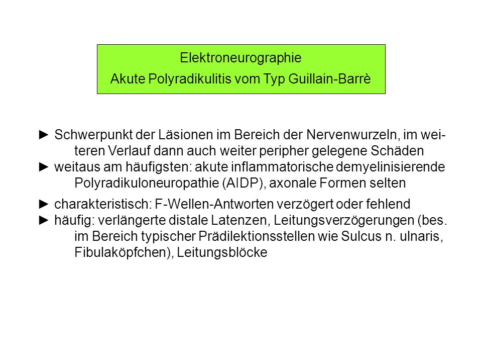Akute Polyradikulitis vom Typ Guillain-Barrè
