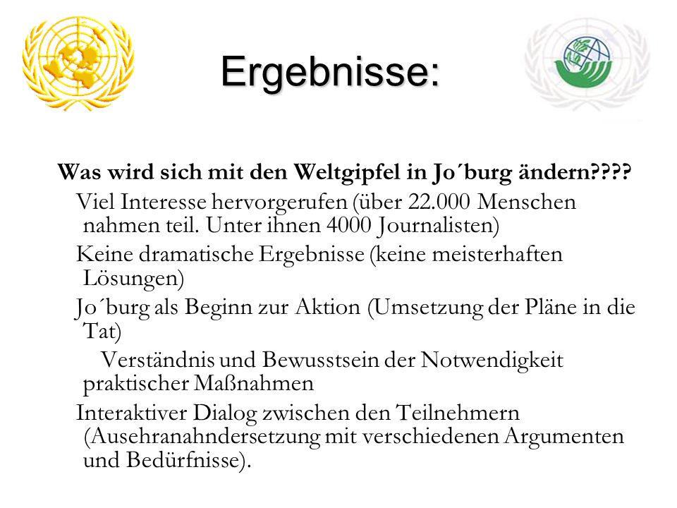 Ergebnisse: Was wird sich mit den Weltgipfel in Jo´burg ändern