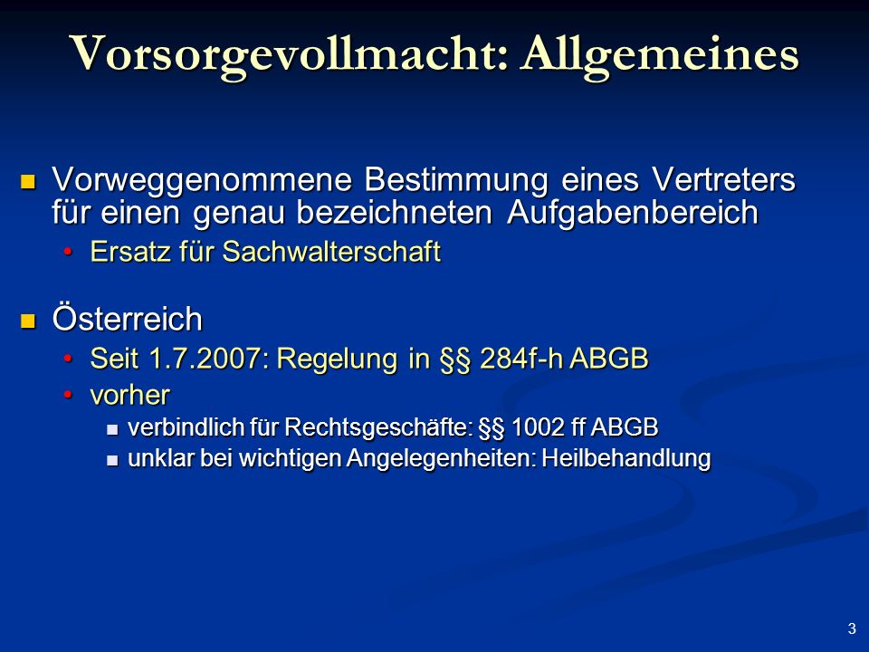 Vorsorgevollmacht: Allgemeines