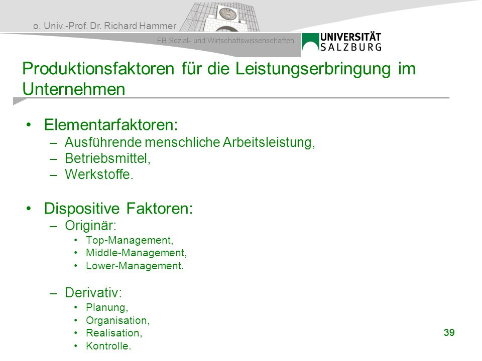 Produktionsfaktoren für die Leistungserbringung im Unternehmen
