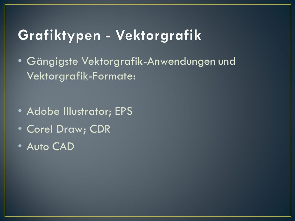 Grafiktypen - Vektorgrafik