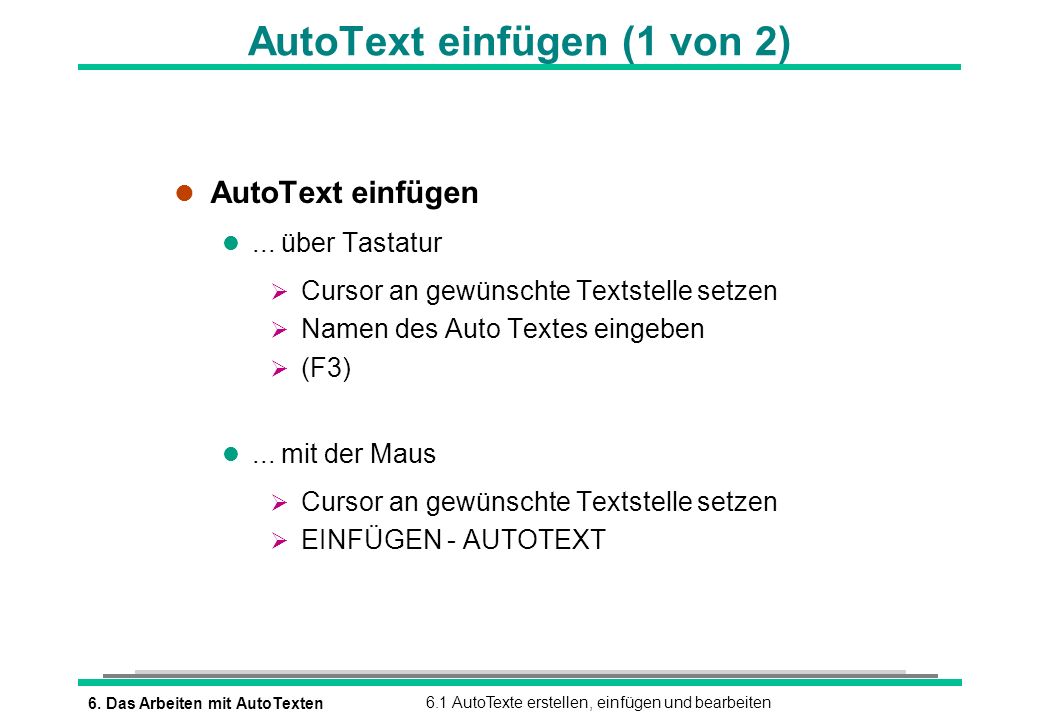 AutoText einfügen (1 von 2)
