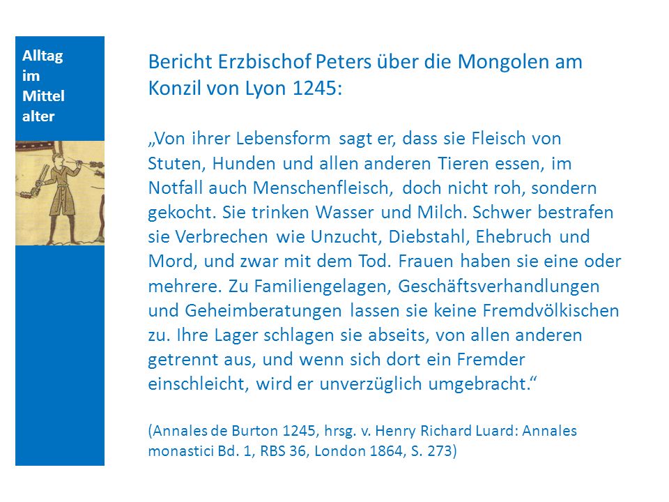 Bericht Erzbischof Peters über die Mongolen am Konzil von Lyon 1245:
