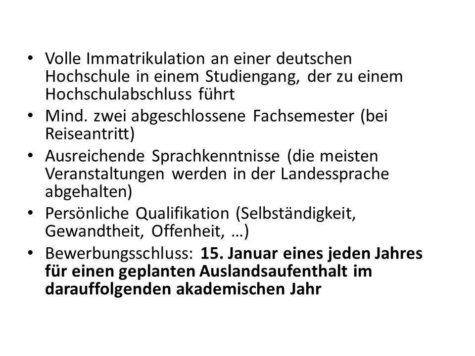 Volle Immatrikulation an einer deutschen Hochschule in einem Studiengang, der zu einem Hochschulabschluss führt