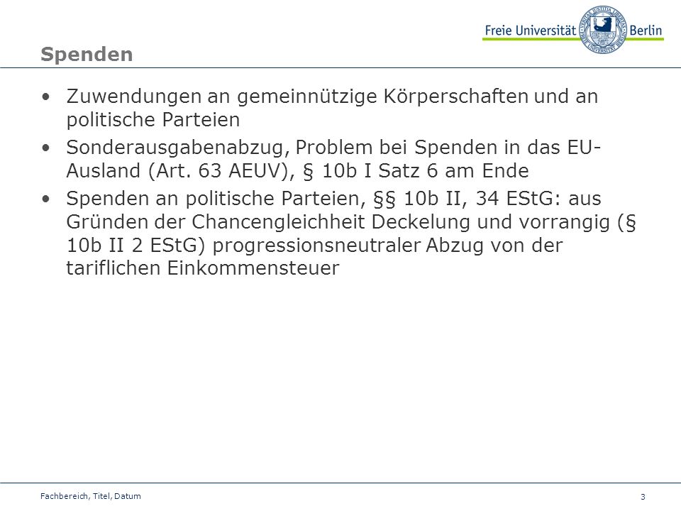 Zuwendungen an gemeinnützige Körperschaften und an politische Parteien