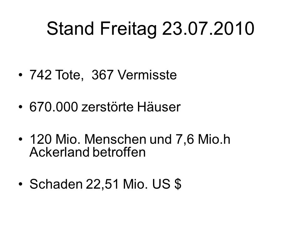Stand Freitag Tote, 367 Vermisste