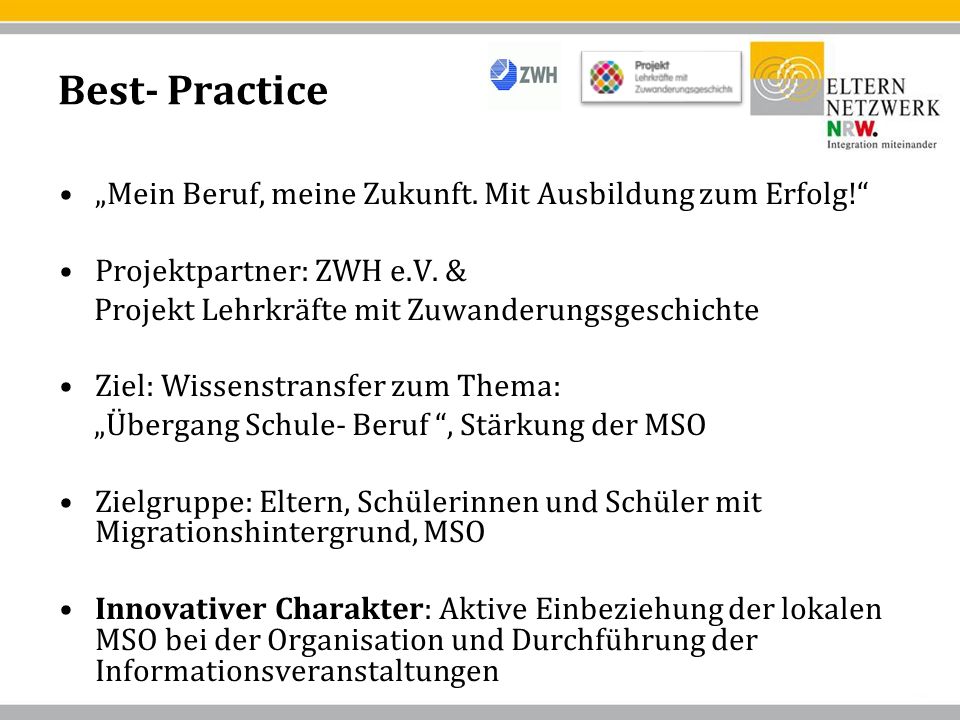 Best- Practice „Mein Beruf, meine Zukunft. Mit Ausbildung zum Erfolg!