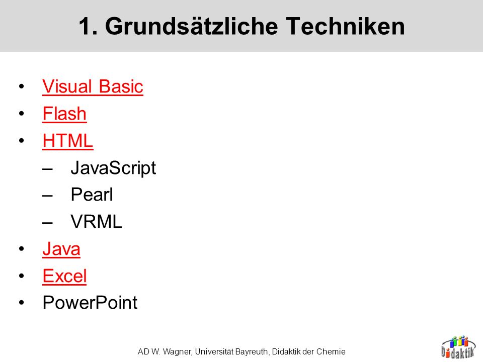 1. Grundsätzliche Techniken