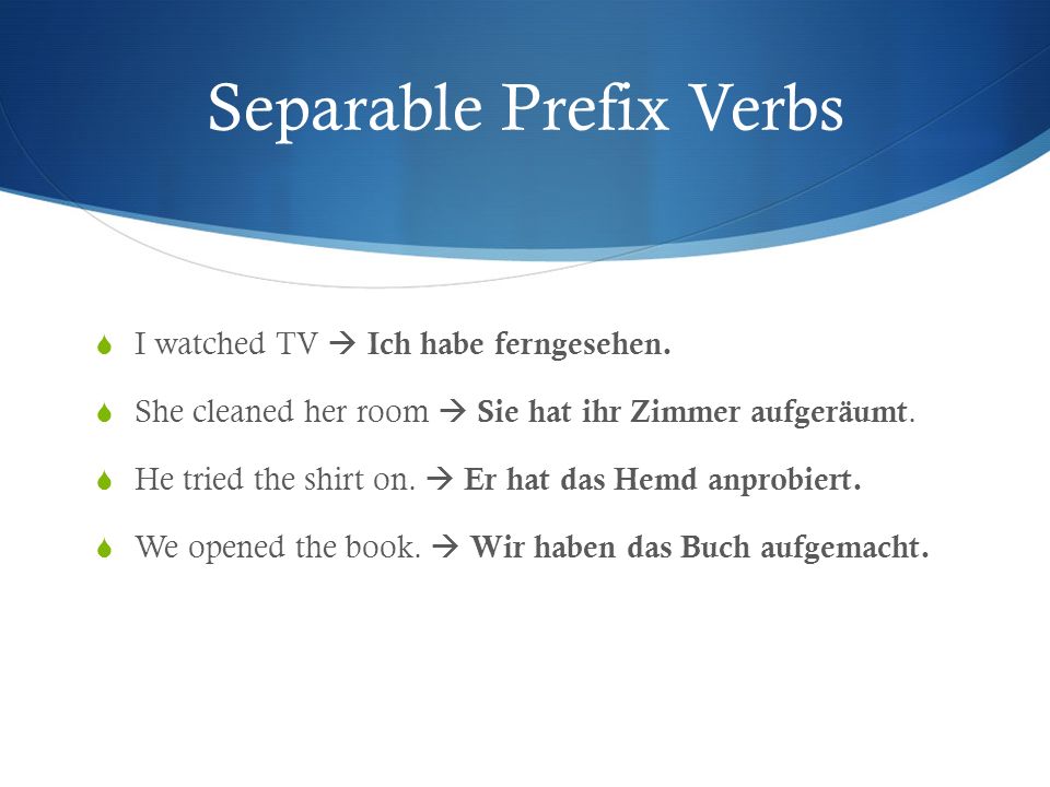 Separable Prefix Verbs