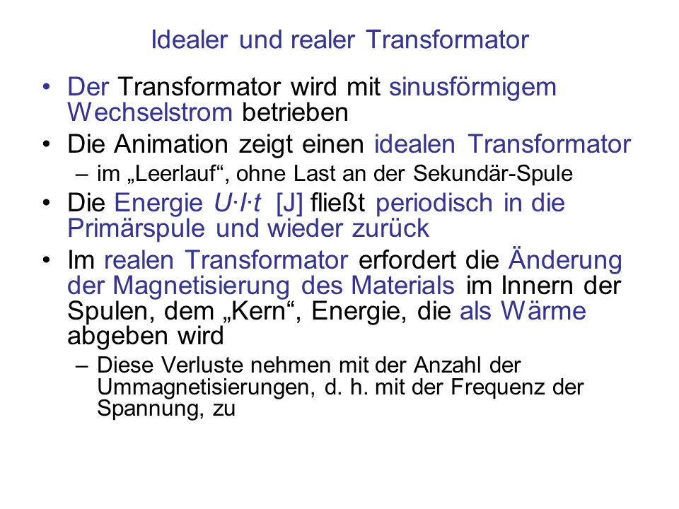 Idealer und realer Transformator