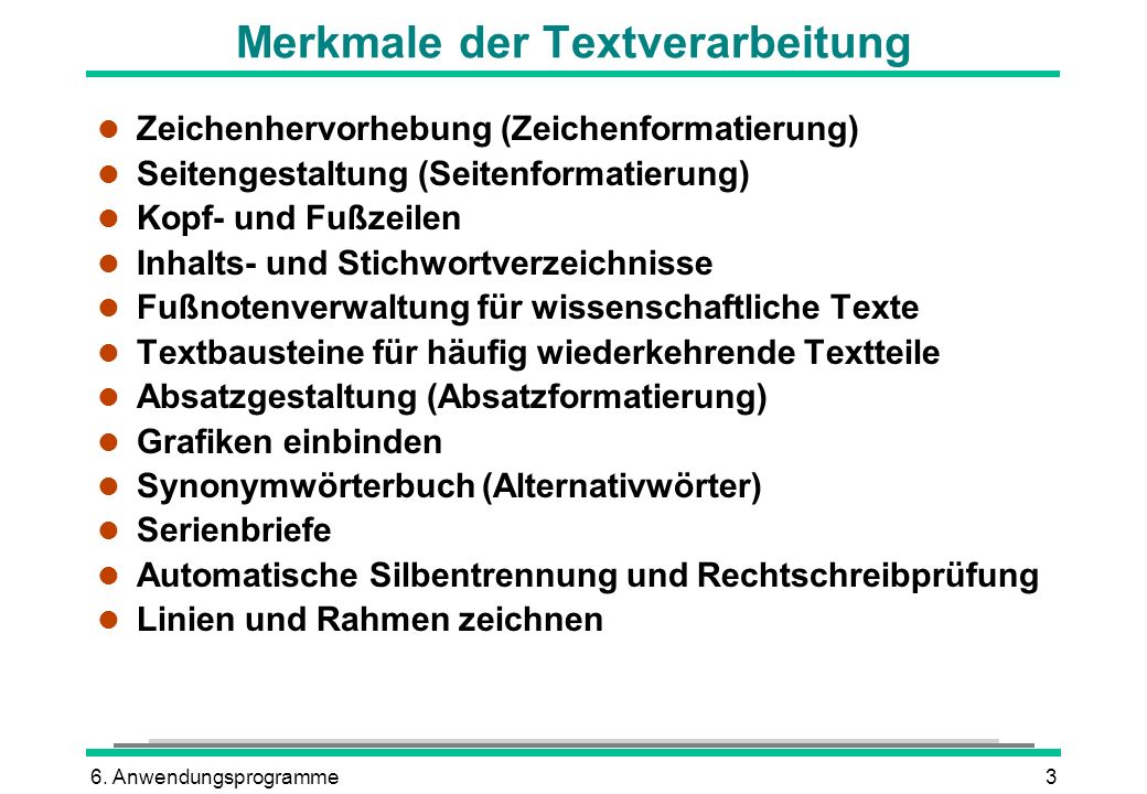 Merkmale der Textverarbeitung