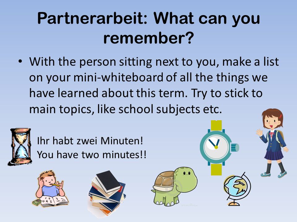 Partnerarbeit: What can you remember
