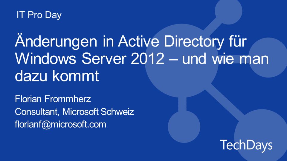 Änderungen in Active Directory für Windows Server 2012 – und wie man dazu kommt