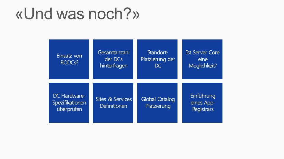 «Und was noch » Einsatz von RODCs Gesamtanzahl der DCs hinterfragen