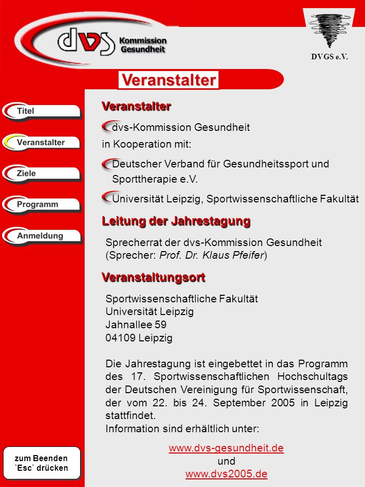 Veranstalter Veranstalter Leitung der Jahrestagung Veranstaltungsort