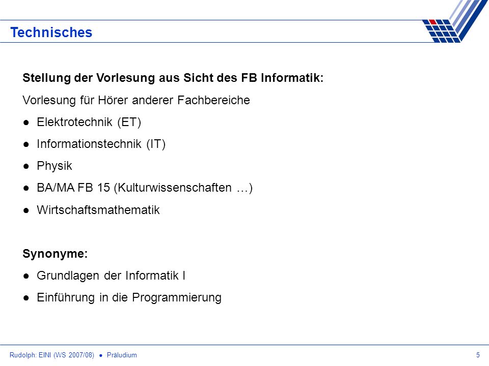 Technisches Stellung der Vorlesung aus Sicht des FB Informatik: