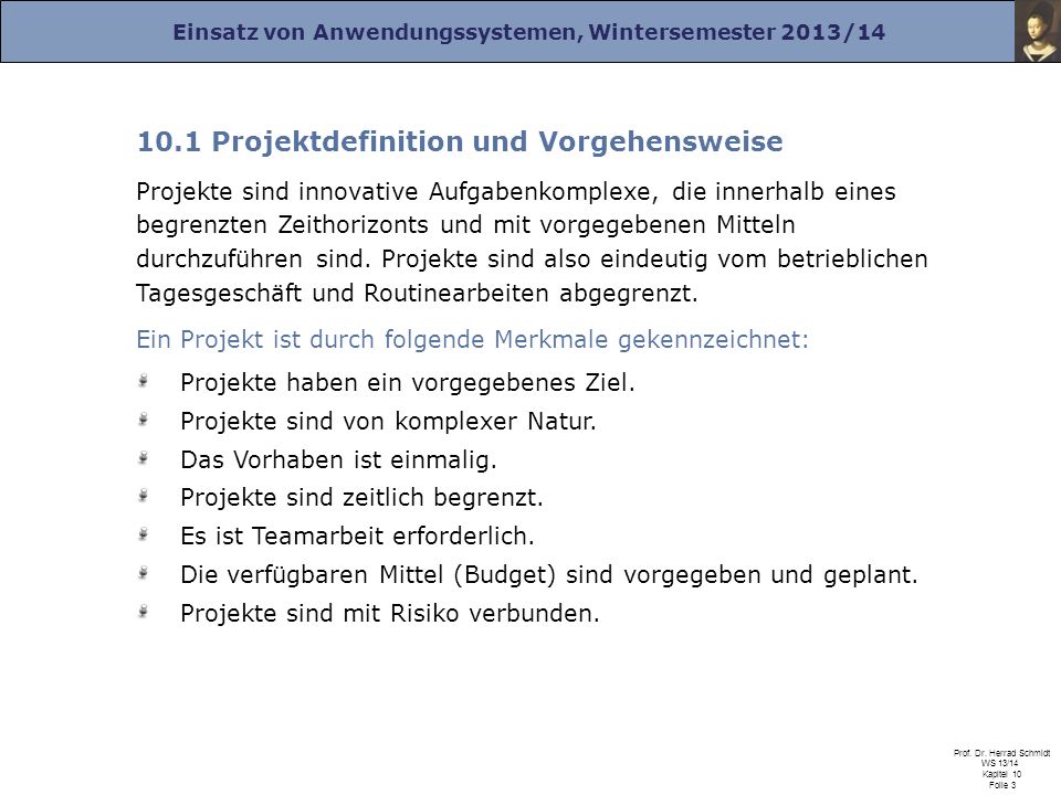 10.1 Projektdefinition und Vorgehensweise