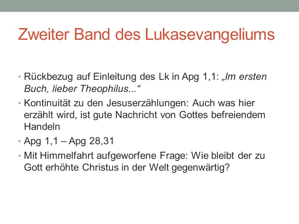 Zweiter Band des Lukasevangeliums