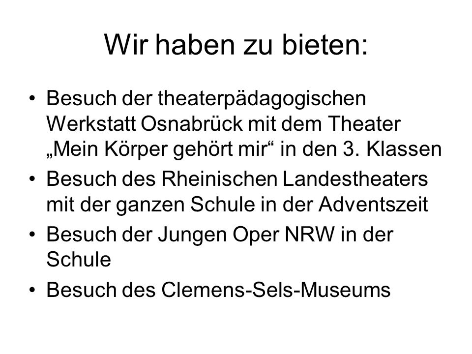 Wir haben zu bieten: Besuch der theaterpädagogischen Werkstatt Osnabrück mit dem Theater „Mein Körper gehört mir in den 3. Klassen.