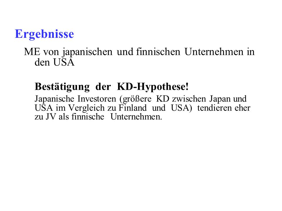 Ergebnisse ME von japanischen und finnischen Unternehmen in den USA