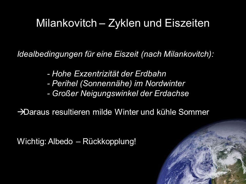 Milankovitch – Zyklen und Eiszeiten