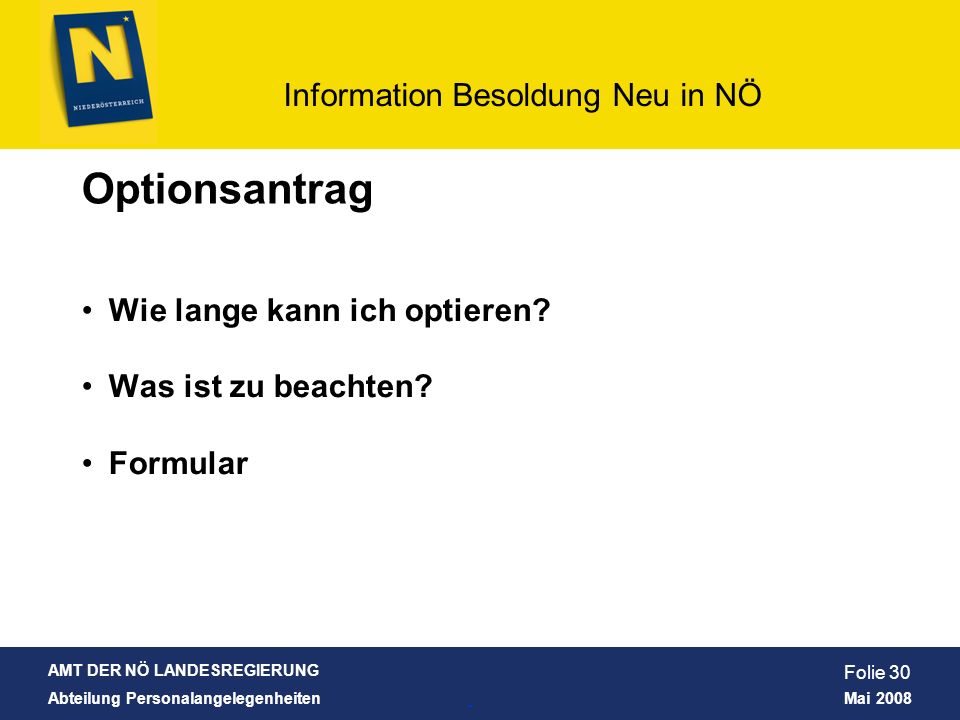 Optionsantrag Wie lange kann ich optieren Was ist zu beachten